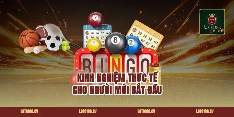 Kinh Nghiệm Thực Tế Cho Người Mới Bắt Đầu