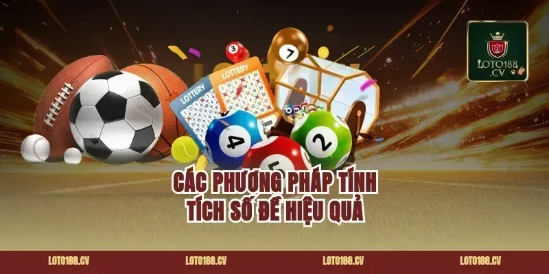 Các phương pháp tính tích số đề hiệu quả